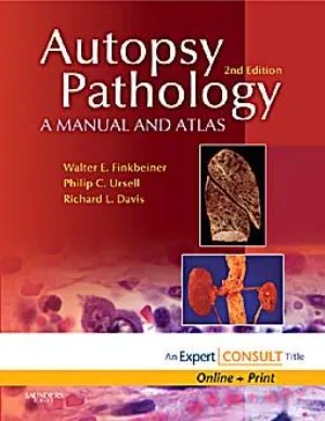 Autopsy pathology. A manual and atlas