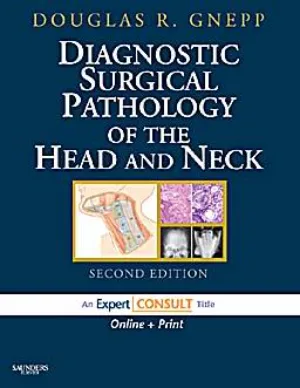 Diagnostic Surgical Pathology Of The Head and Neck