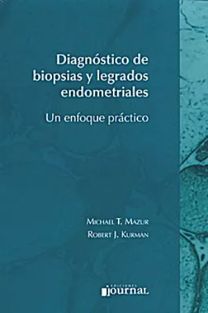 Diagnóstico de biopsias y legrados endometriales
