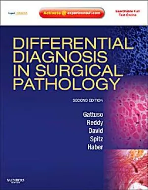 Differential diagnosis in surgical pathology