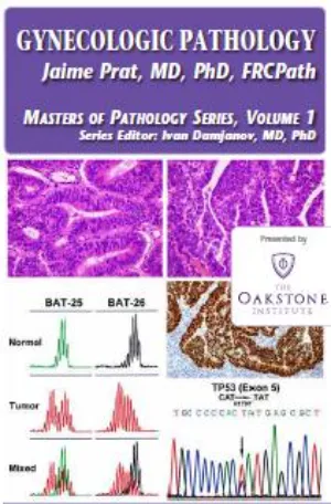 Gynecologic Pathology. Masters of Pathology Series, Volume 1