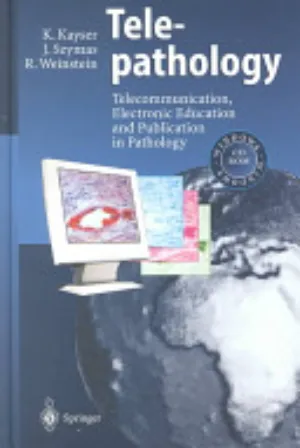 Telepathology: Telecommunication, Electronic Education and Publication in Pathology