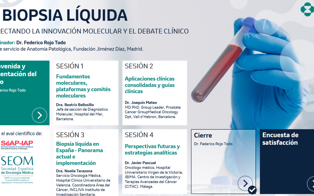 Curso Biopsia Líquida: Conectando la innovación molecular y el debate clínico.